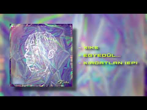 XIKE - Egyedül (OFFICIAL DISCOVERY MUSIC)