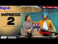 Impress 2 Dj Remix No Voice Tag Ranjeet Bawa New Punjabi Song Balaji Mobile Bansur Remix Song 2020