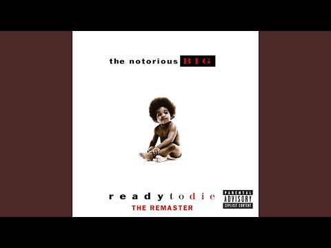 Gimme The Loot [Uncensored Version] - The Notorious B.I.G. [Remastered]