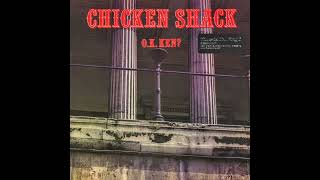 Chicken Shack – Mean Old World