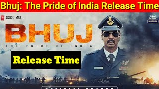 Bhuj:The Pride of India Release Time|Bhuj Movie Release Time|Bhuj Release Date|Disney Plus Hotstar