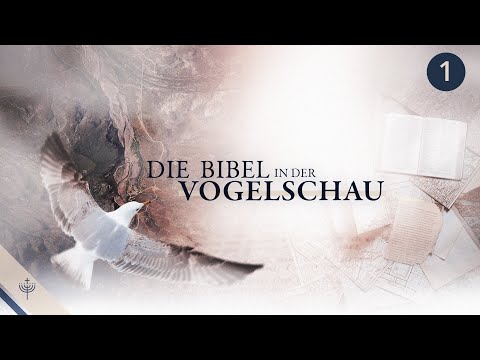 Die Bibel in der Vogelschau