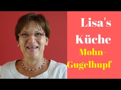 Lisas Küche Mohn-Gugelhupf