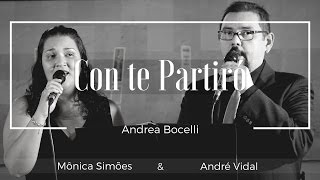 Con te Partirò ( Andrea Bocelli ) - Sanglard Produções Musicais