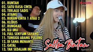 Download lagu SALLSA BINTAN COVER | RUNTAH, SATU RASA CINTA | 3 PEMUDA BERBAHAYA | FULL ALBUM TERBARU 2023 mp3