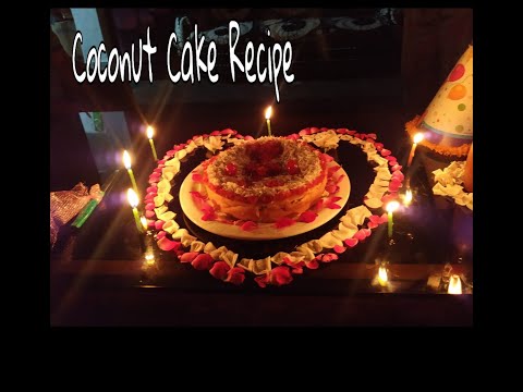 How to make Coconut Cake