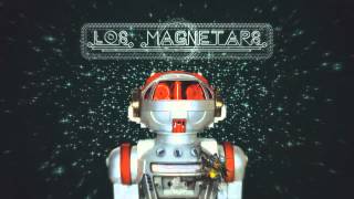 Los Magnetars - Luciernaga