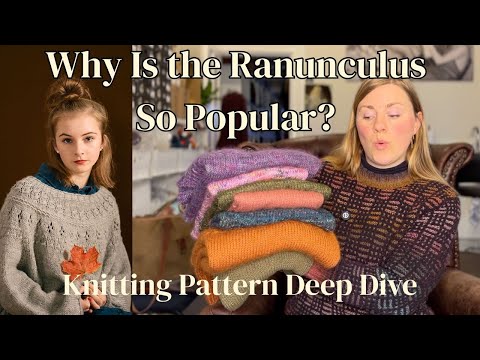 Why Is The Ranunculus So Popular? Knitting Pattern Deep Dive