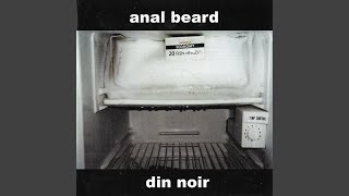 Music video thumbnail preview for I'm A Nobody, Get Me Out Of It by Anal Beard