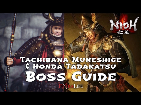 Tachibana Muneshige and Honda Tadakatsu Boss Guide Fight (Nioh)