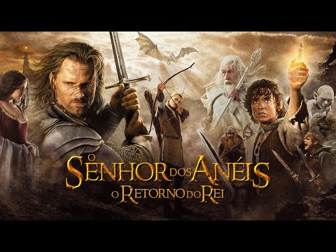 O Senhor dos Anéis: O Retorno do Rei (2003) | Trailer [Legendado]