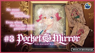 【 Pocket Mirror 】#3 No more stranger following... IT K*LLS YOU【 NIJISANJI | Derem Kado 】