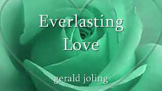 Everlasting Love - Gerald Joling