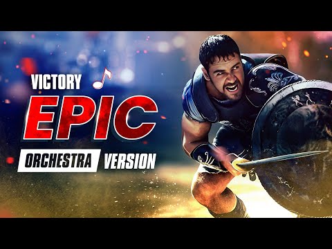 VICTORY (Gladiator Soundtrack) | EPIC VERSION