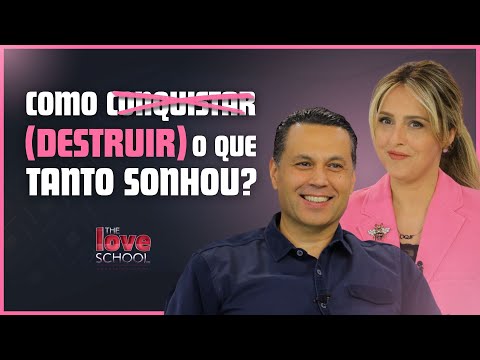 COMO CONQUISTAR (DESTRUIR) O QUE TANTO SONHOU?