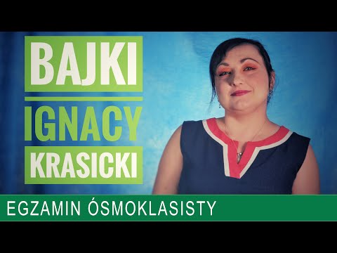 73. Bajki Ignacego Krasickiego.