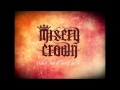 Misery Crown - Lately (I've Been Low) 