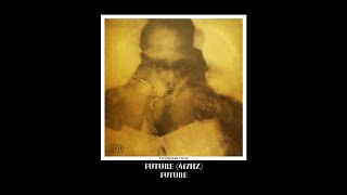 Future (417hz) - 14. Massage In My Room