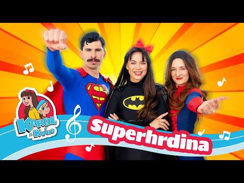 Superhrdina - Karol a Kvído - Písničky pro děti