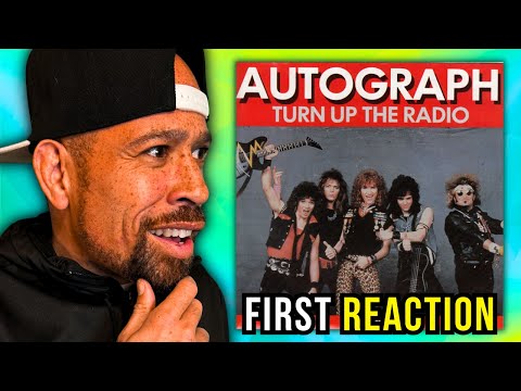 Rapper FIRST time REACTION Autograph - Turn up the Radio!! Where did this come from...