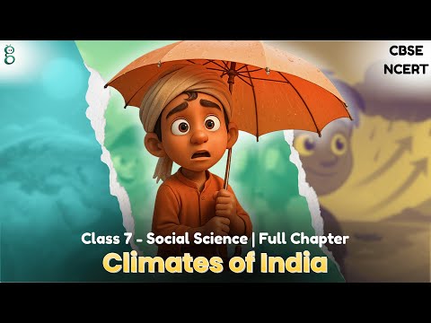 Climates of India – Class 7 Social Science video