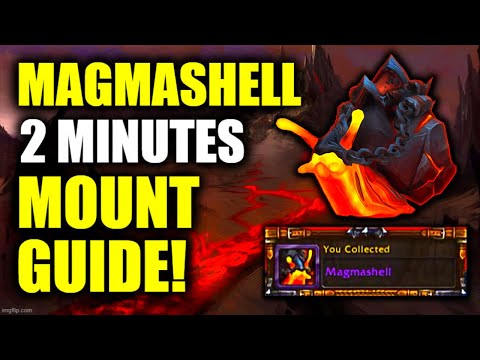 MAGMASHELL 2 Minutes Complete Mount Guide! WoW Dragonflight