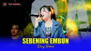 Download lagu SEBENING EMPUN - DESSY RAFAELA - OM SAVANA SAKJOSE mp3 Download lagu SEBENING EMPUN - DESSY RAFAELA - OM SAVANA SAKJOSE mp3
