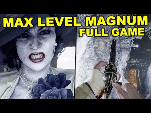 Resident Evil Village - MAX LEVEL MAGNUM Full Gameplay Walkthrough (Village Of Shadows)