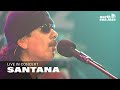 Santana - 'Foo Foo' [HD] | North Sea Jazz (2004)
