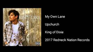 Upchurch - My Own Lane