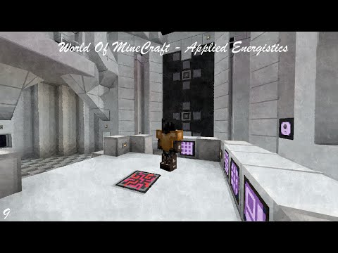 World of MineCraft - Applied Energistics - E009
