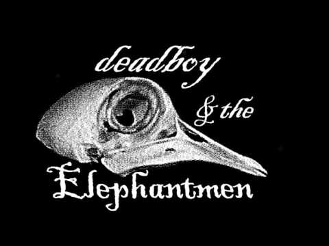 Deadboy and the Elephantmen - Skulls (with Cortez Del Mar)