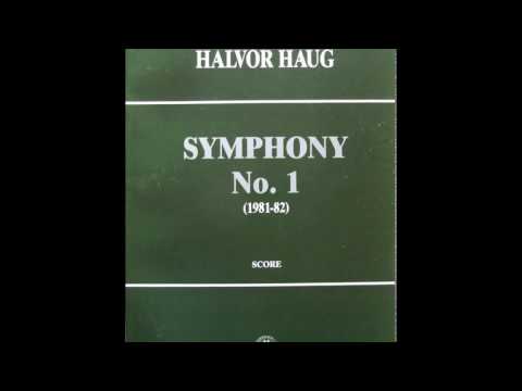 Halvor Haug - Symphony No. 1 (1981-82)