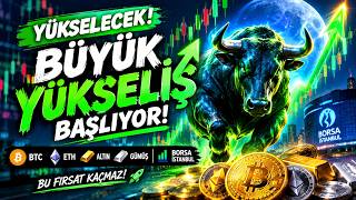 🚀🔥 BÜYÜK YÜKSELİŞ BAŞLIYOR! 📈🚀