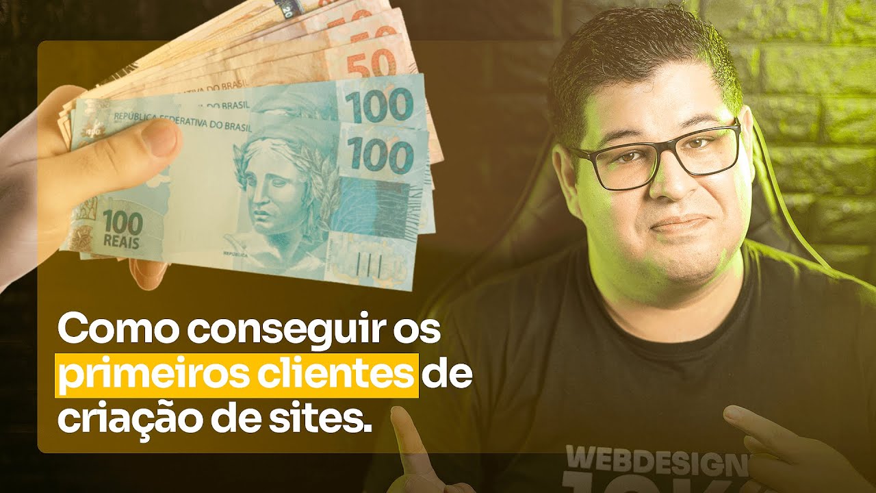 Como conseguir os PRIMEIROS CLIENTES de criação de sites