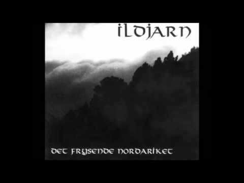 Ildjarn - Det Frysende Nordariket [Full Album]