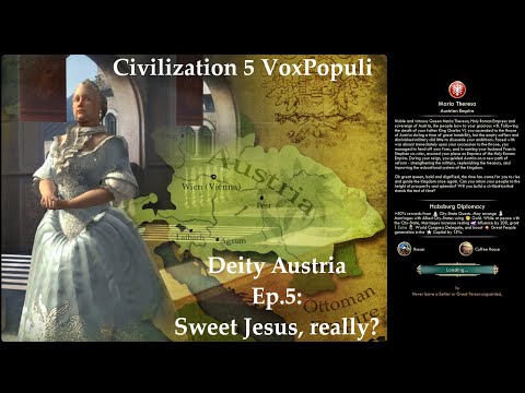 Civ 5 Vox Populi: Deity Austria - Ep.5: Sweet Jesus, really?