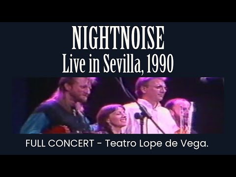 Nightnoise - Live in Sevilla 1990 (Complete)