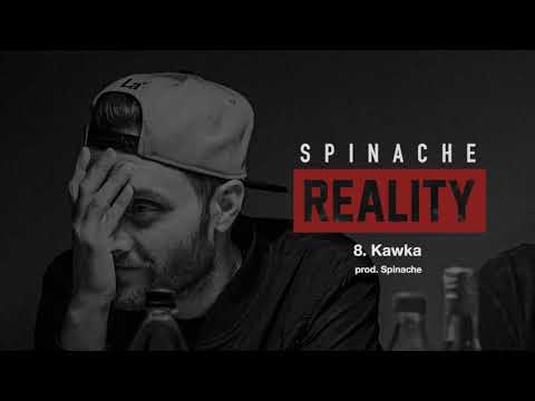 Spinache - Kawka (prod. Spinache) #SpinacheReality