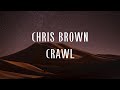Crawl chris brown lyrics
