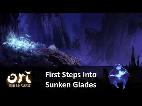 Mihark's Best VGM #0602 : Ori and the Blind Forest - First Steps Into Sunken Glades