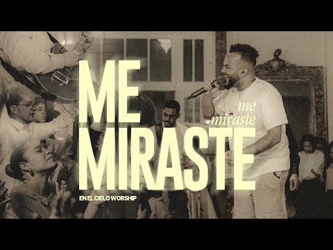 Me Miraste (Live) - En El Cielo Worship