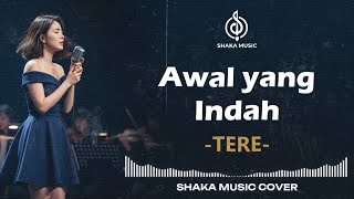 Download lagu AWAL YANG INDAH - TERE | VIDEO LYRIC | COVER BY SHAKA MUSIC mp3 Download lagu AWAL YANG INDAH - TERE | VIDEO LYRIC | COVER BY SHAKA MUSIC mp3
