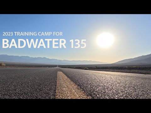 Training for the Badwater 135: Unofficial 2023 Badwater Training Camp