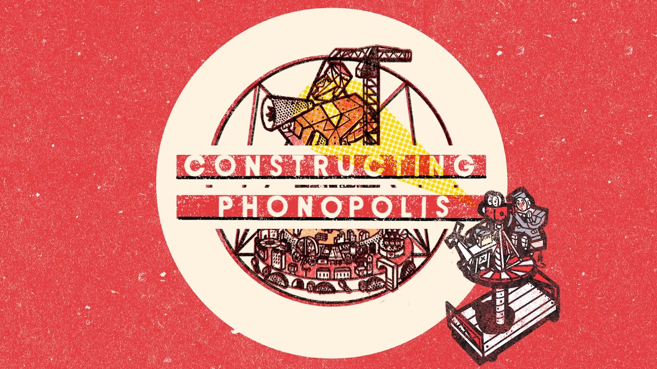 Constructing Phonopolis developer documentary teaser