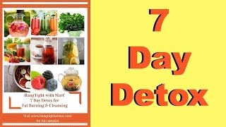 7 Day Detox (Fat Burning/Cleansing)- July Lifestyle Challenge!