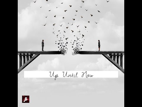 B Natural Studios (feat. Leeny Pearls)-  Up Until Now (Official Music Video)