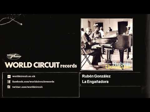 Rubén González - La Engañadora