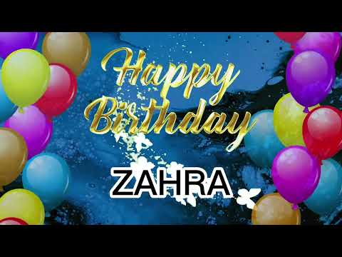 Birthday wish, ZAHRA Wish happy birthday