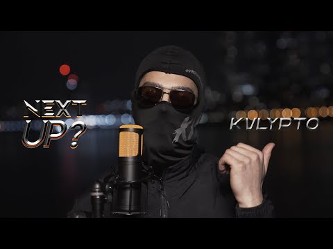 Kvlypto - Next Up? (S4.E19) | @MixtapeMadness